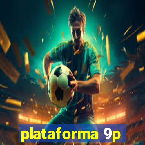 plataforma 9p